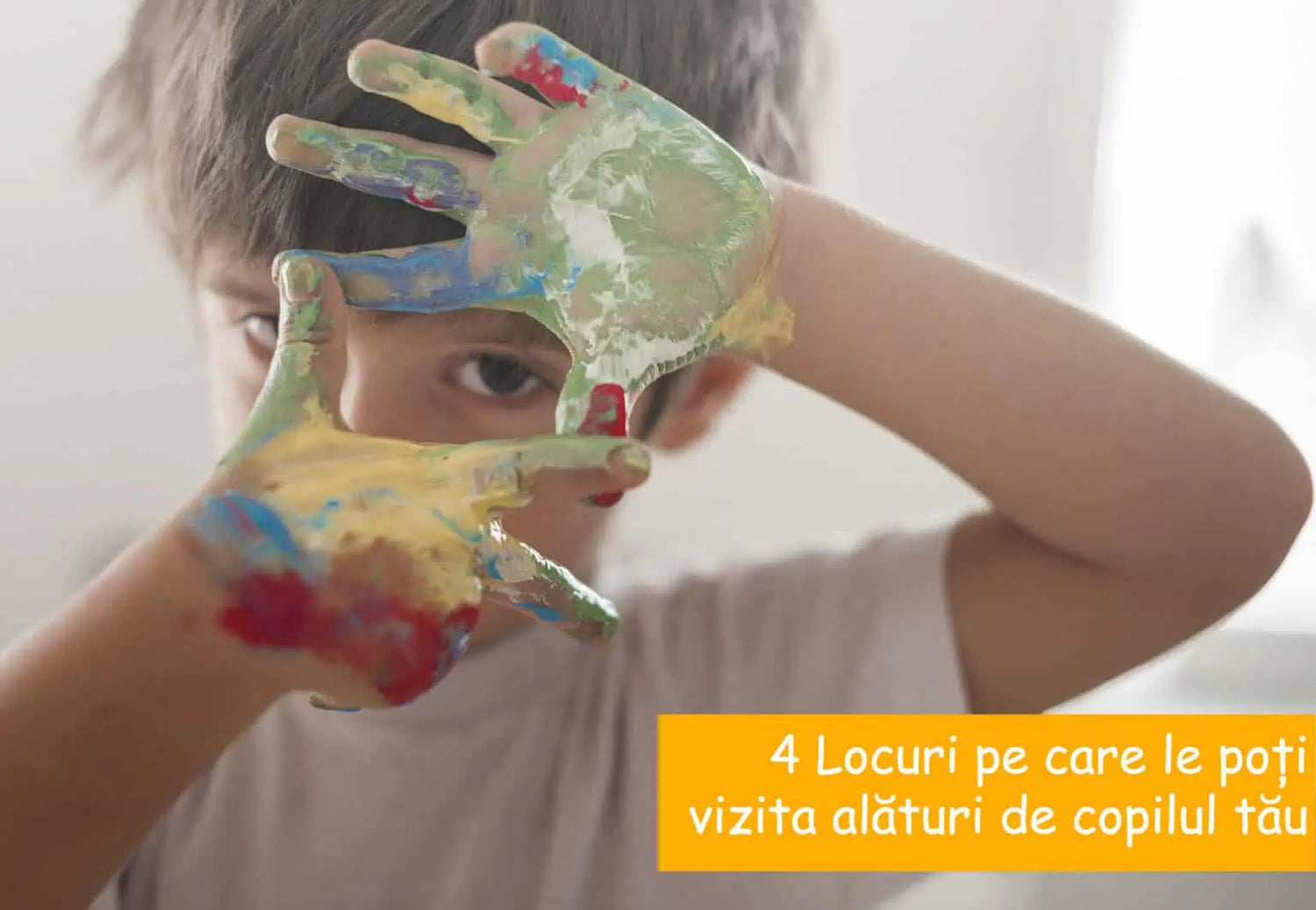 4 Locuri pe care le poți vizita alături de copilul tău
