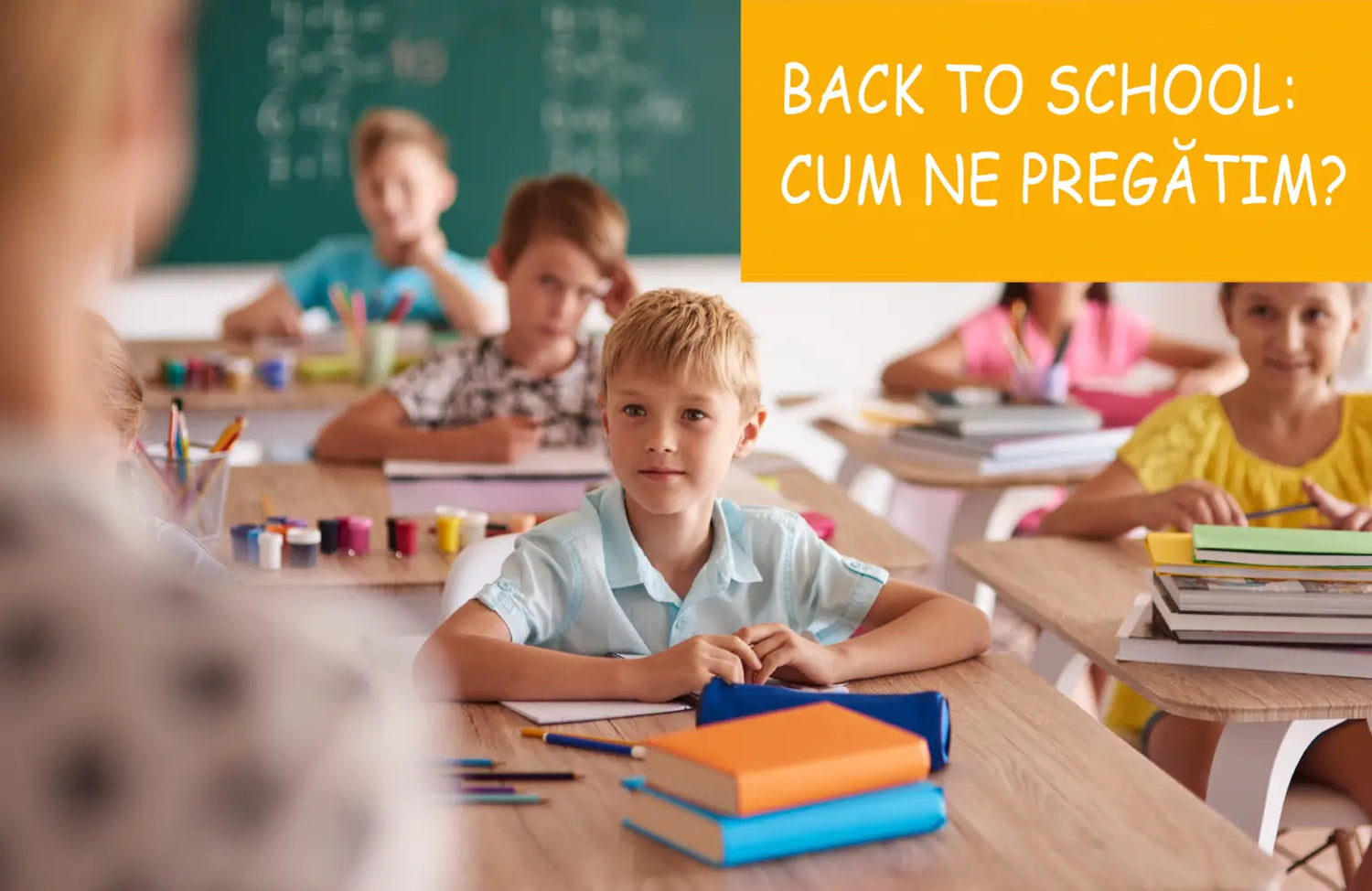 Back to school. Cum ne pregătim de prima zi de școală?