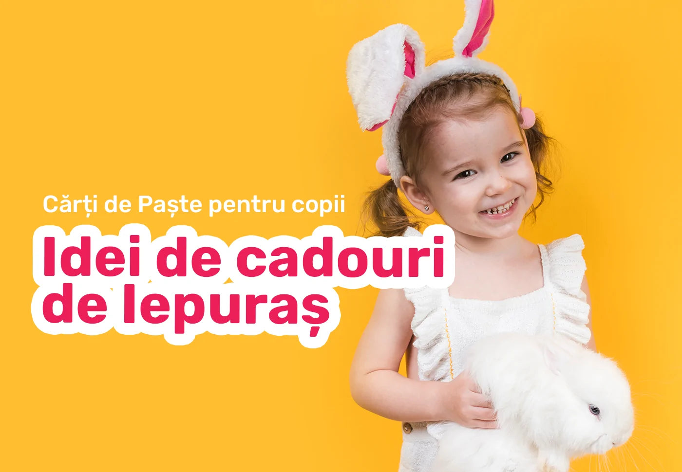 Carti de Paste pentru copii. Idei de cadouri de Iepuras