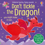 Carte pentru copii, Usborne, Don't Tickle the Dragon!, 6+ luni