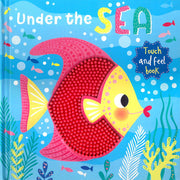 Carte pentru copii, NPP, Under the Sea: Touch and Feed Book, 0+ ani