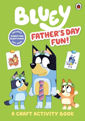 Bluey: Father�s Day Fun!