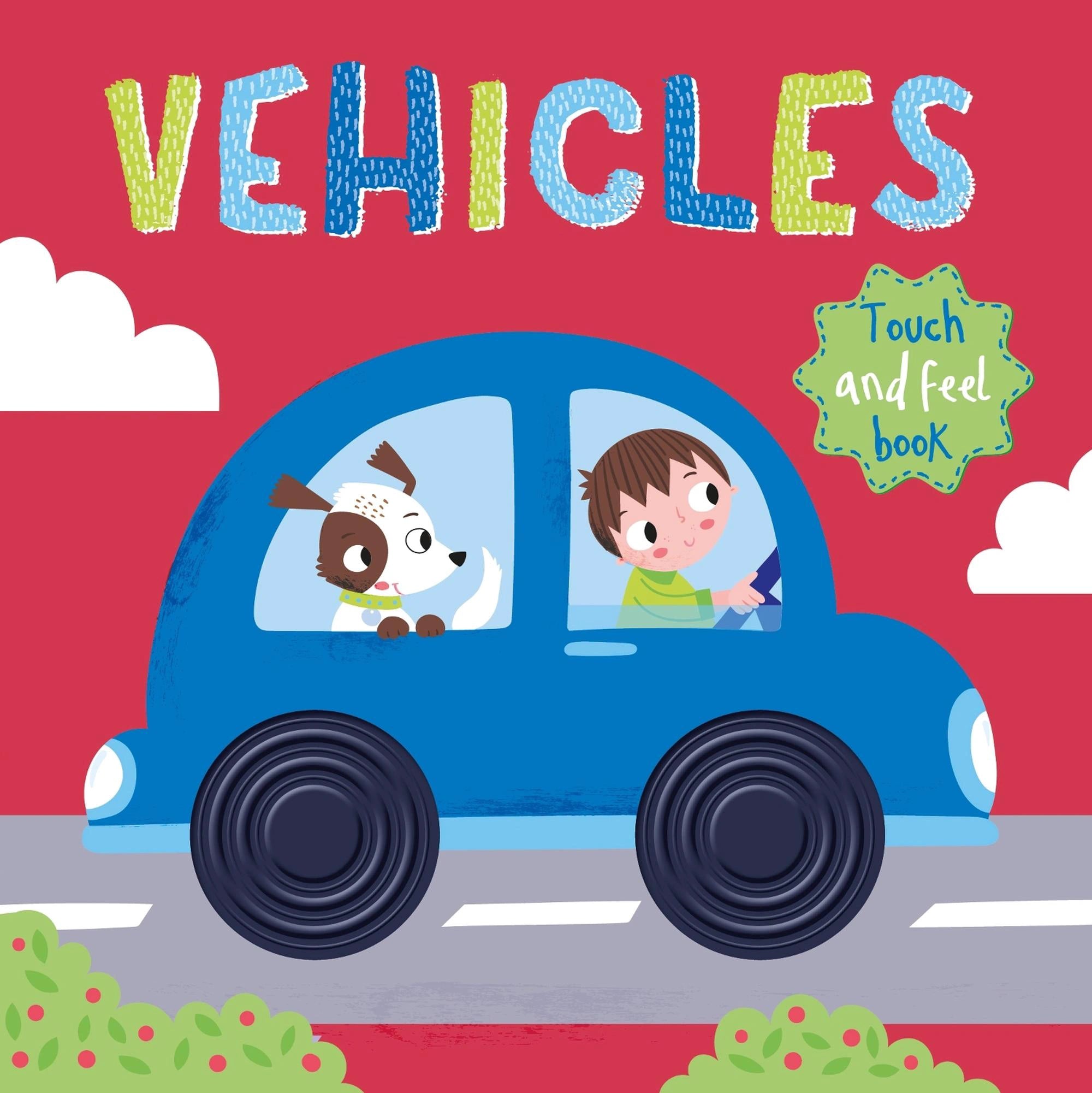 Carte pentru copii, NPP, Vehicles: Touch and Feed Book, 0+ ani