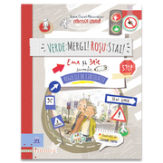 Carte pentru copii, Editura DPH, VERDE: MERGI! ROSU: STAI! Ema si Eric invata regulile de circulatie, 3+ ani