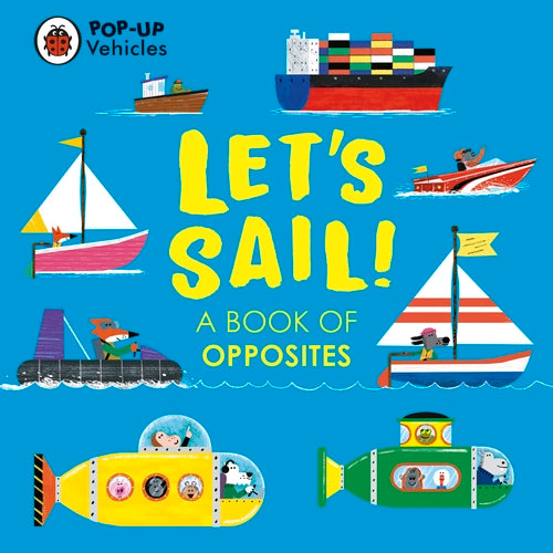 Pop-Up Vehicles: Let�s Sail!