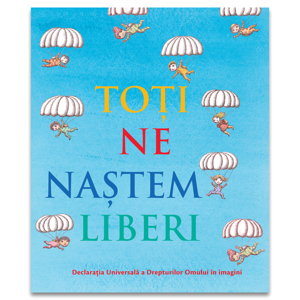 Carti copii - Toti ne nastem liberi