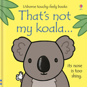 Carte pentru copii, Usborne, That's not my koala..., 3+ luni