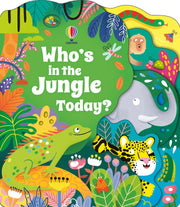 Carte cu clapete - Cine este in jungla astazi?, Usborne, + 3 ani