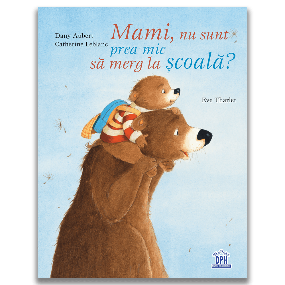 Carti copii Mami, nu sunt prea mic sa merg la scoala?