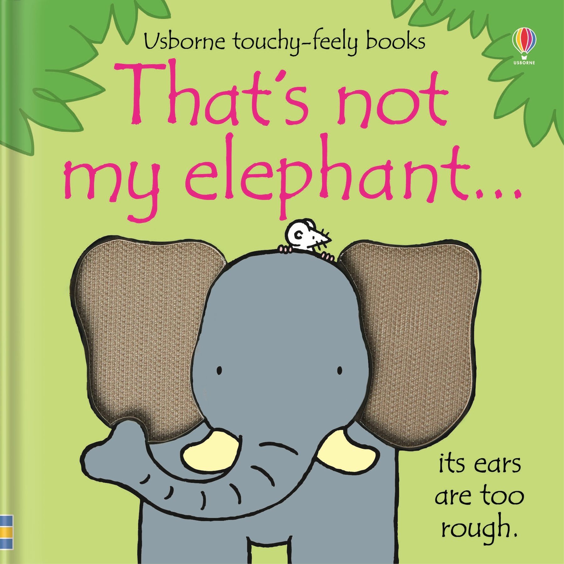 Carte pentru copii, Usborne, That's not my elephant, 3+ luni