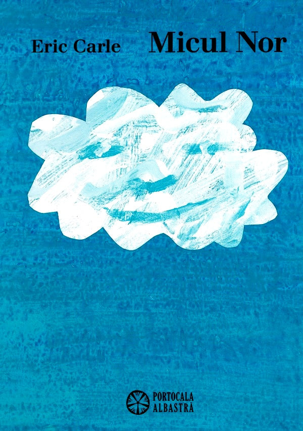 Carte copii - Micul Nor - Eric Carle