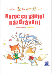 Carti copii: Jumi si Juma: Noroc cu vantul nazdravan!
