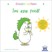 Carti Emotii pentru copii - Emotiile lui Noni - Imi este frica