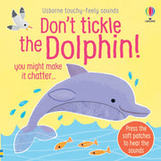 Carte cu sunete, Usborne, Don't Tickle the Dolphin!, 6+ luni