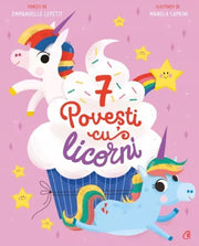 7 POVESTI CU LICORNI