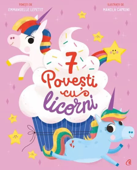 7 POVESTI CU LICORNI