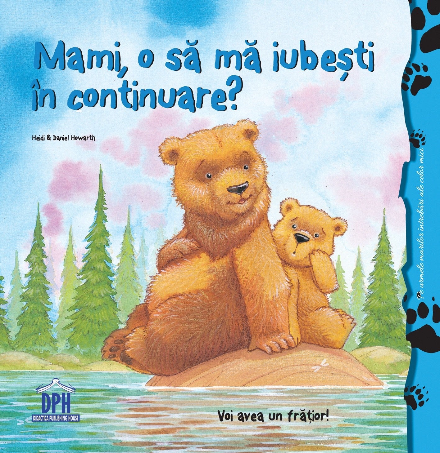 Carti copii Mami, o sa ma iubesti in continuare?