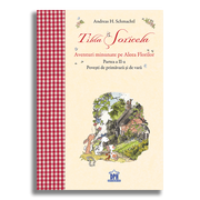Carte pentru copii, Andreas H. Schmachtl, Tilda Soricela - Povesti de primavara si de vara, 3+ ani