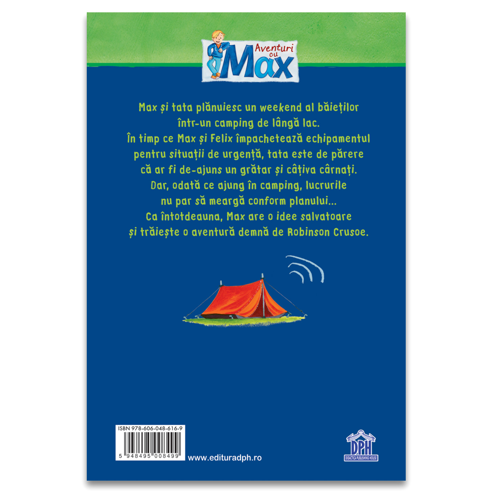 Carte pentru copii, Max, Max petrece noaptea fara cort, 7+ ani