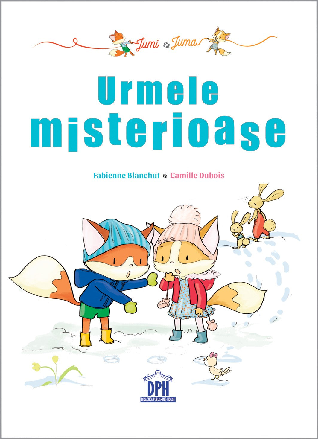 Carti copii: Jumi si Juma: Urmele misterioase