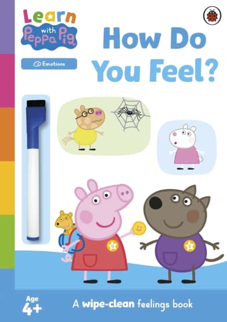 Carte pentru copii - Learn with Peppa: How Do You Feel? : Wipe-Clean Activity Book