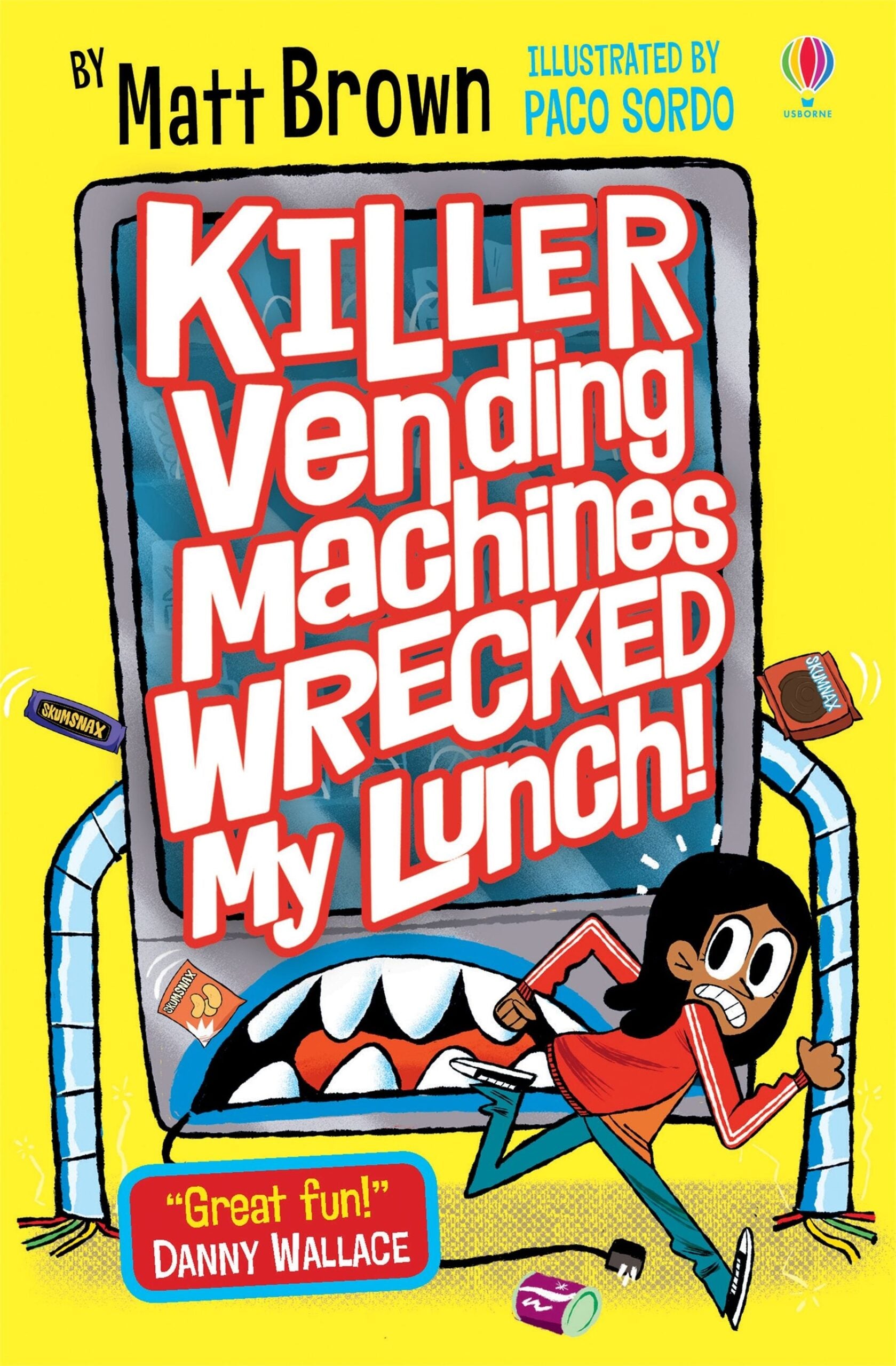 Carte pentru copii, Usborne, Killer Vending Machines Wrecked My Lunch, 9+ ani