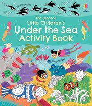 Carte pentru copii, Usborne, Little Children's Under the Sea Activity Book, 3+ ani