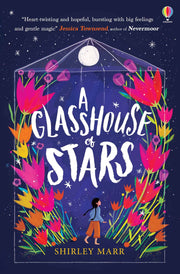 Carte pentru copii - A Glasshouse of Stars