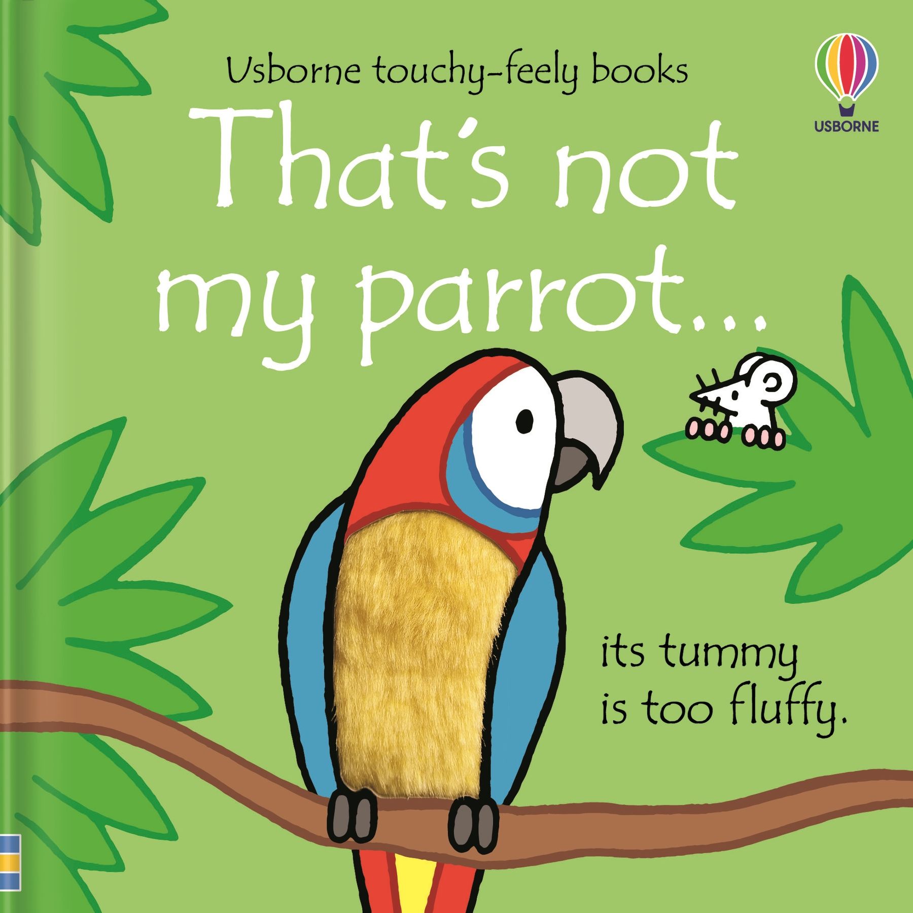 Carte pentru copii, Usborne, That's not my parrot..., 3+ luni