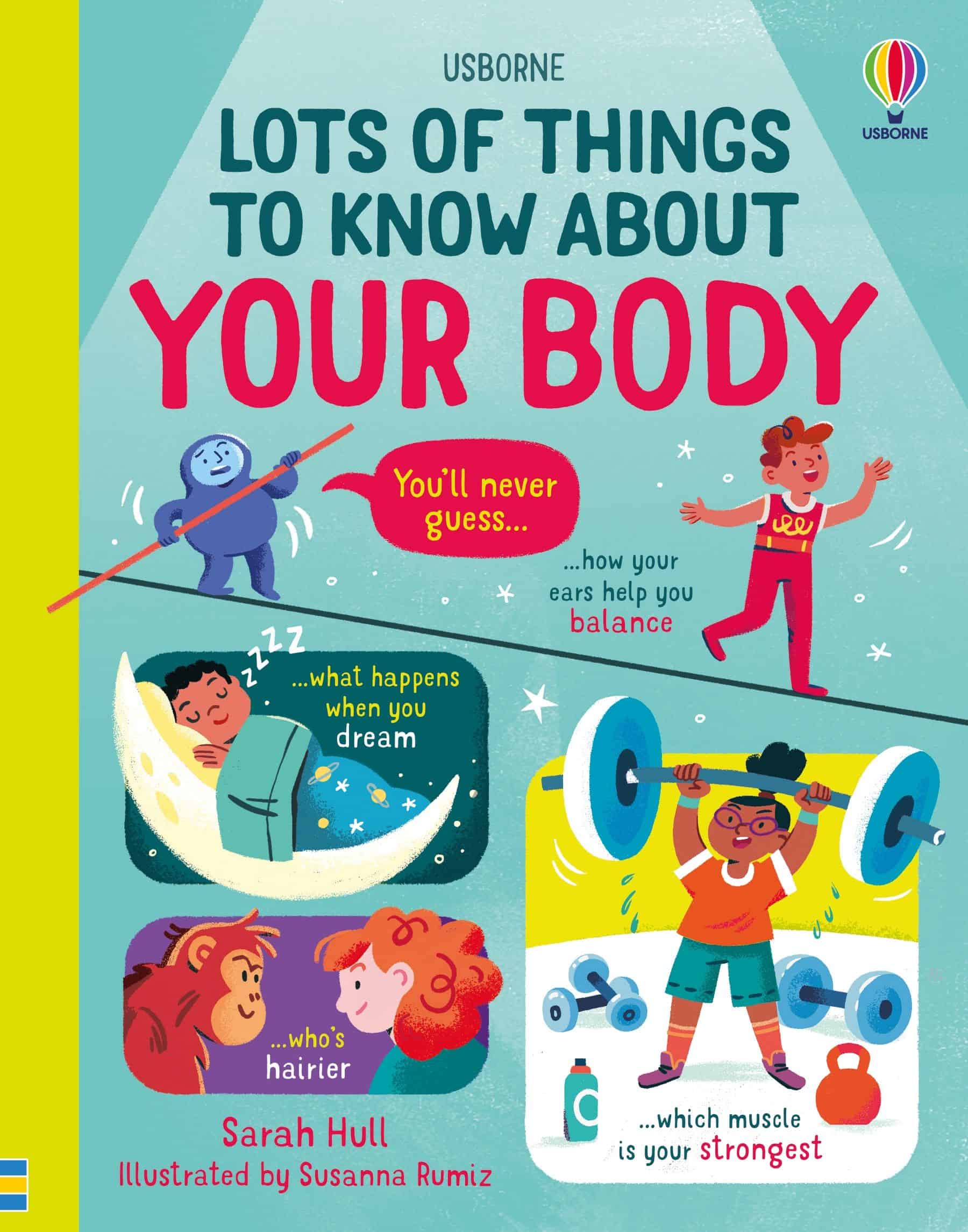 Carte pentru copii - Lots of things to know about Your Body