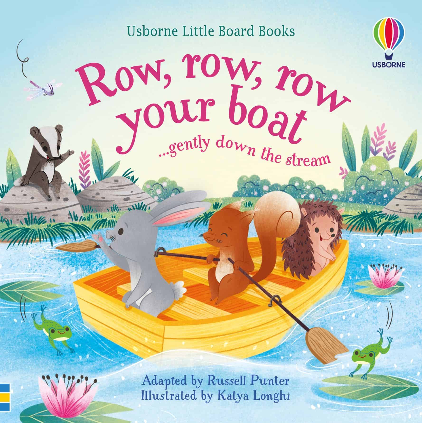 Carte pentru copii - Little Board Books: Row, row, row your boat gently down the stream