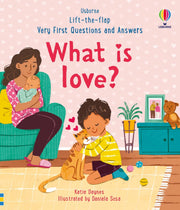 Carte pentru copii - Very First Questions & Answers: What is love?