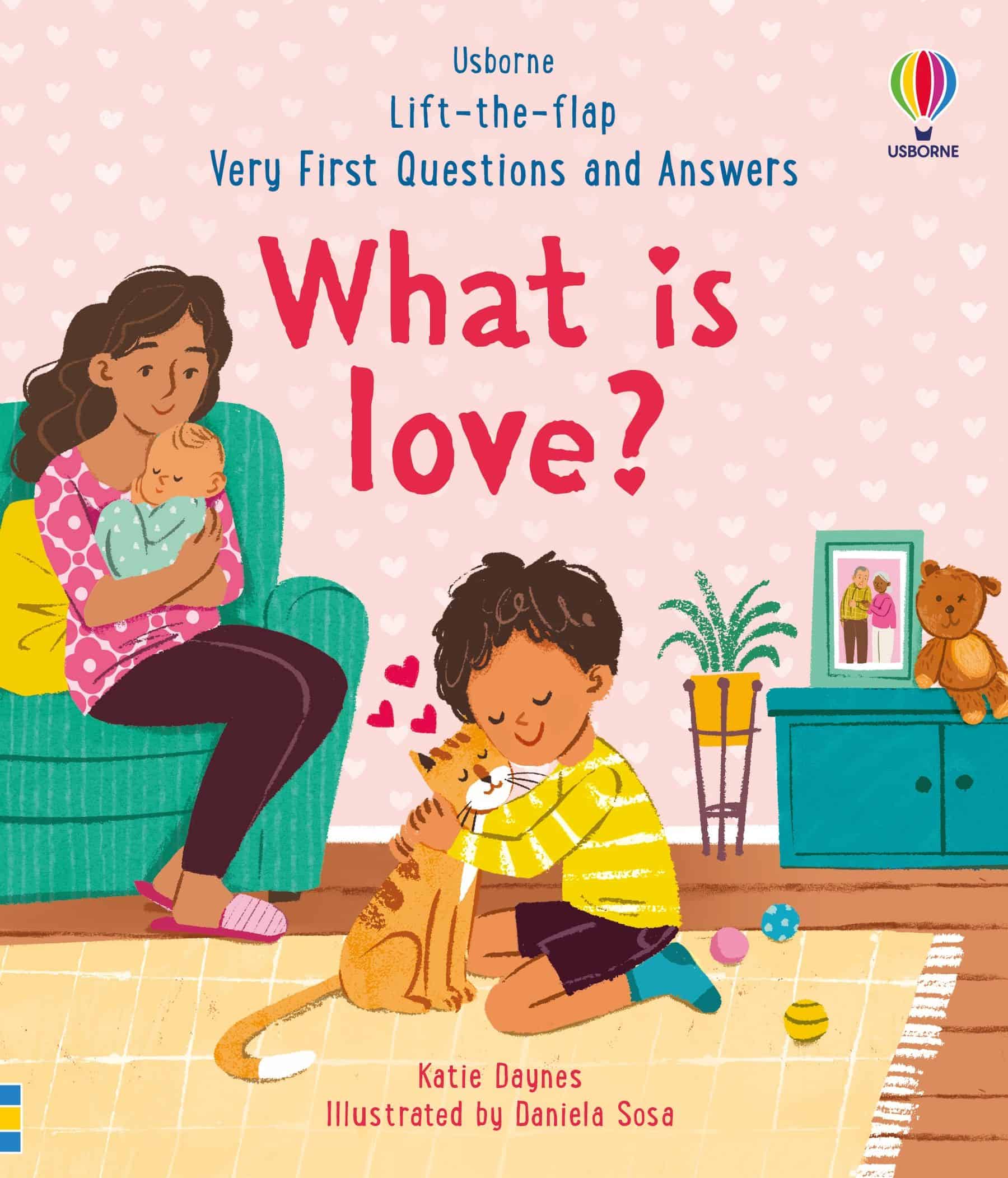 Carte pentru copii - Very First Questions & Answers: What is love?