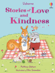 Carte Stories of Love and Kindness, Usborne, + 2 ani