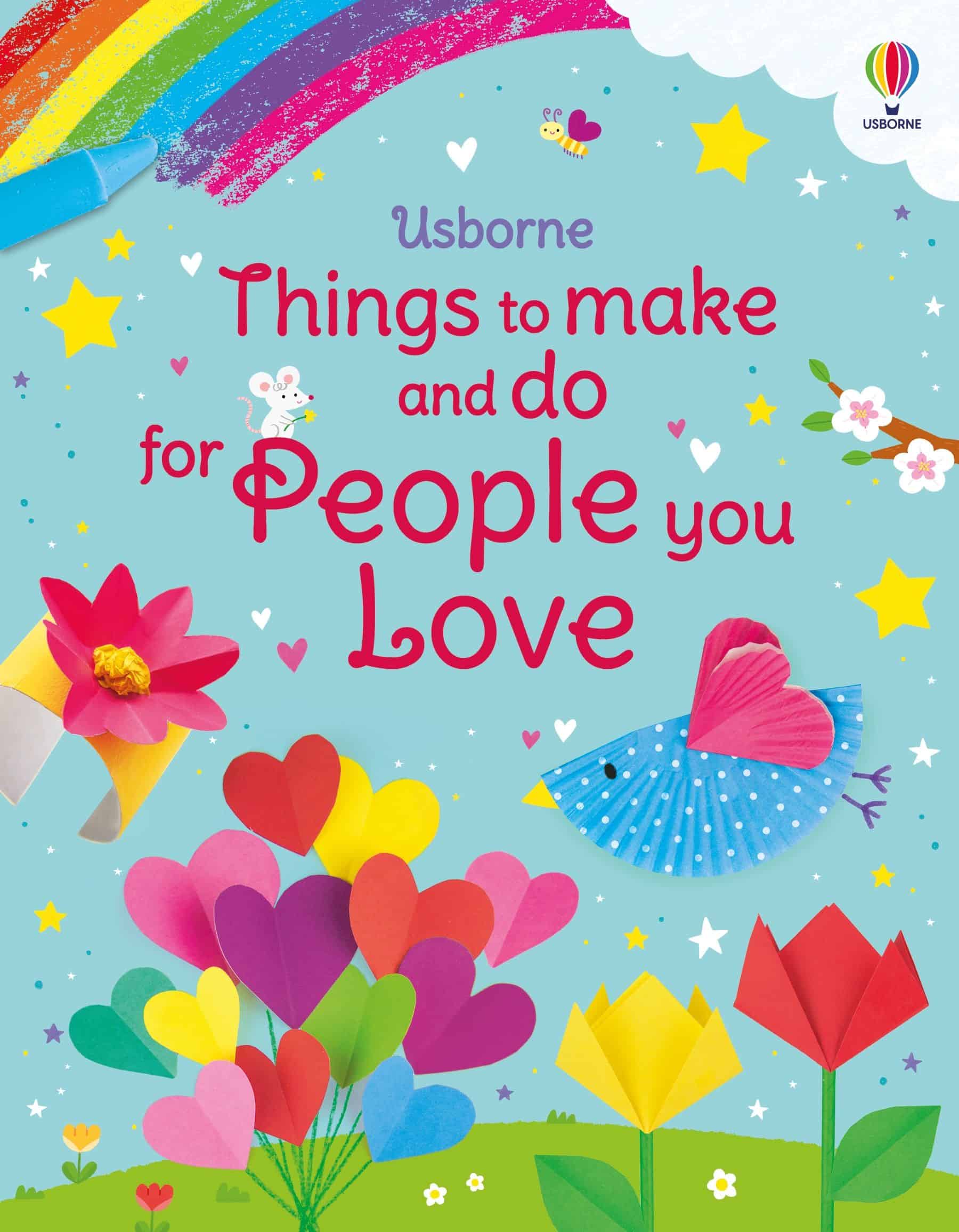Carte pentru copii - Things to Make and Do for People You Love
