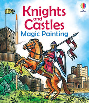 Carte de pictat magică, Knights and castles magic painting, Usborne + 1 an