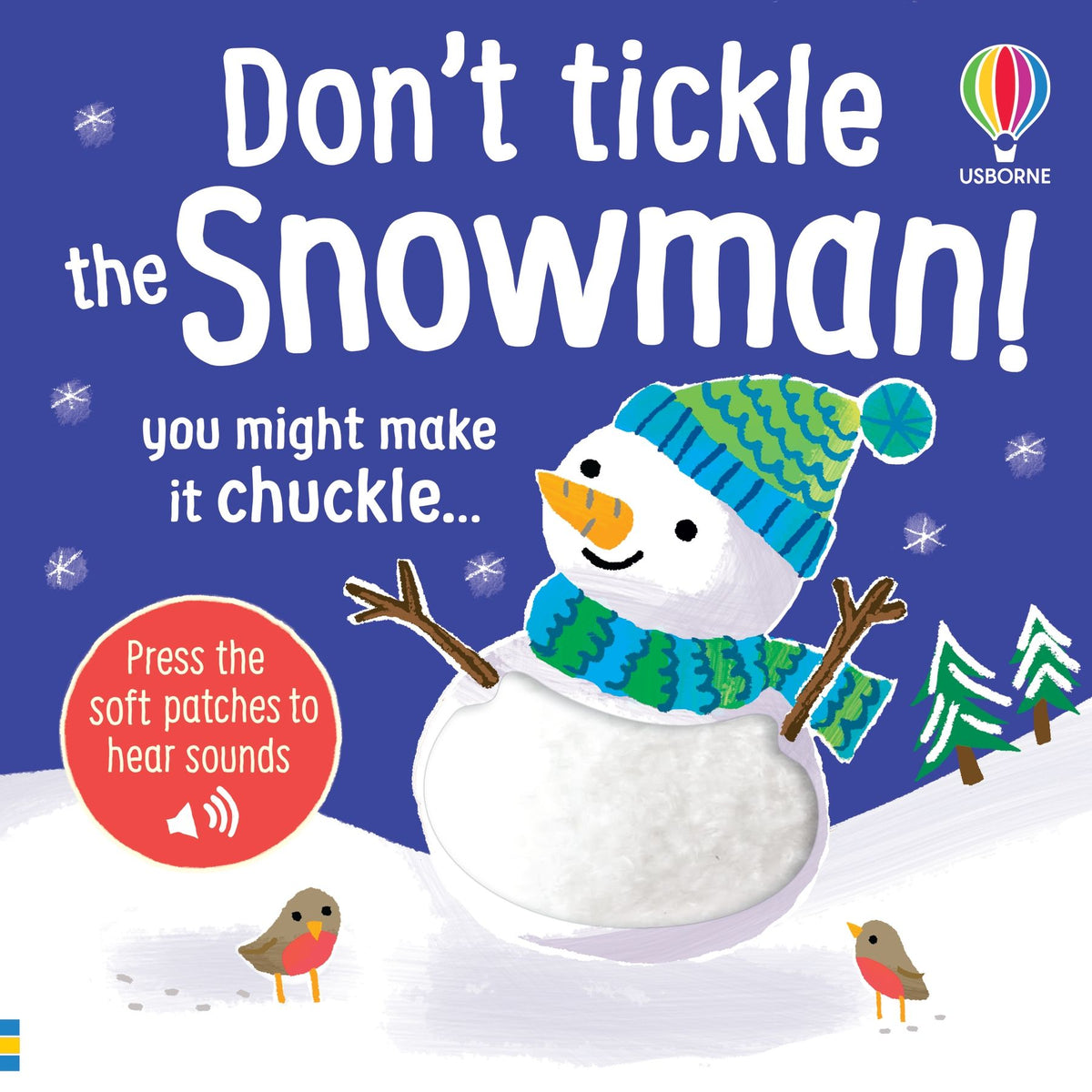 Carte cu sunete, Don't tickle the snowman!, Usborne + 6 luni