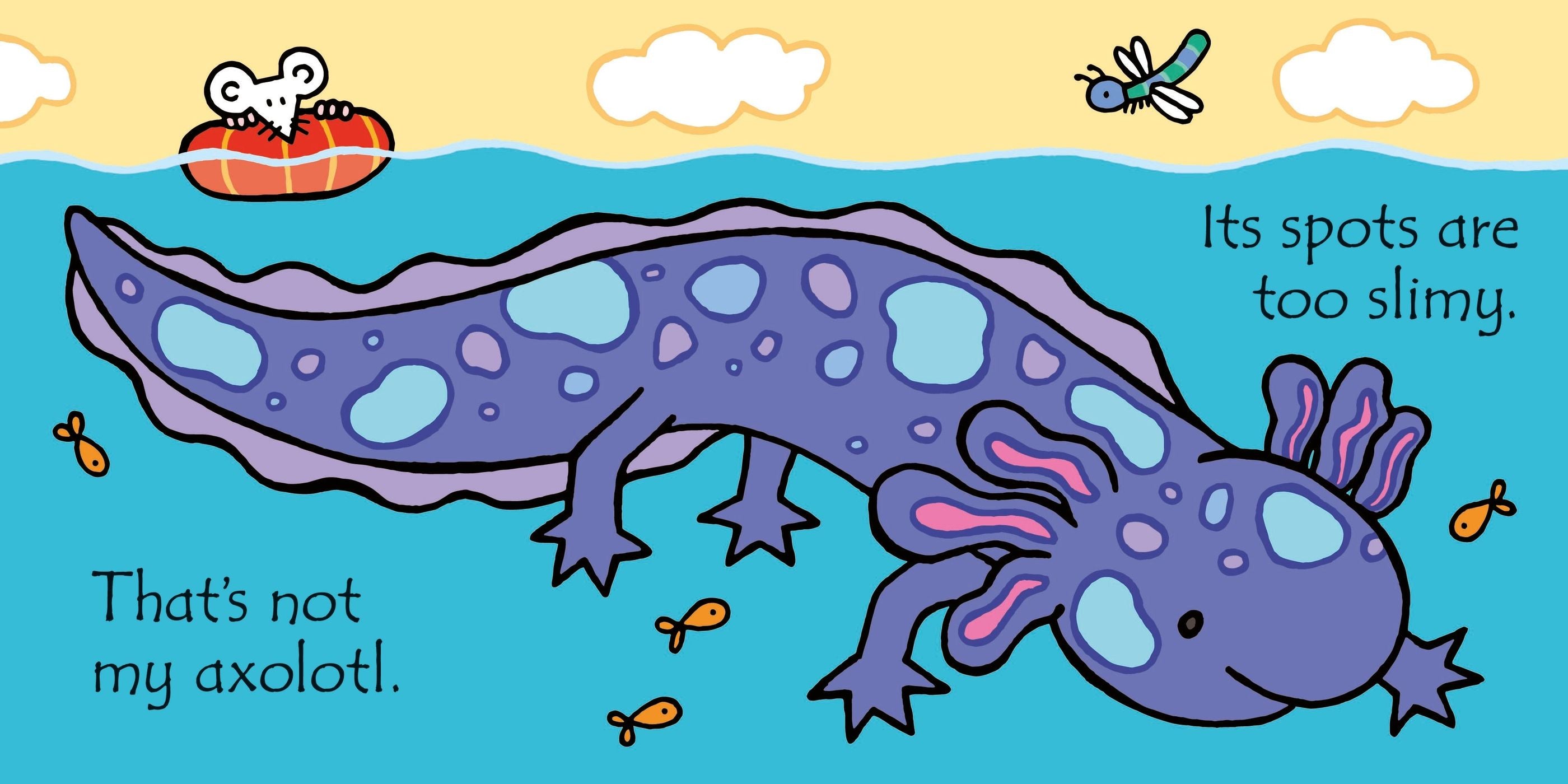 Carte senzorială, That's not my axolotl..., Usborne + 6 luni