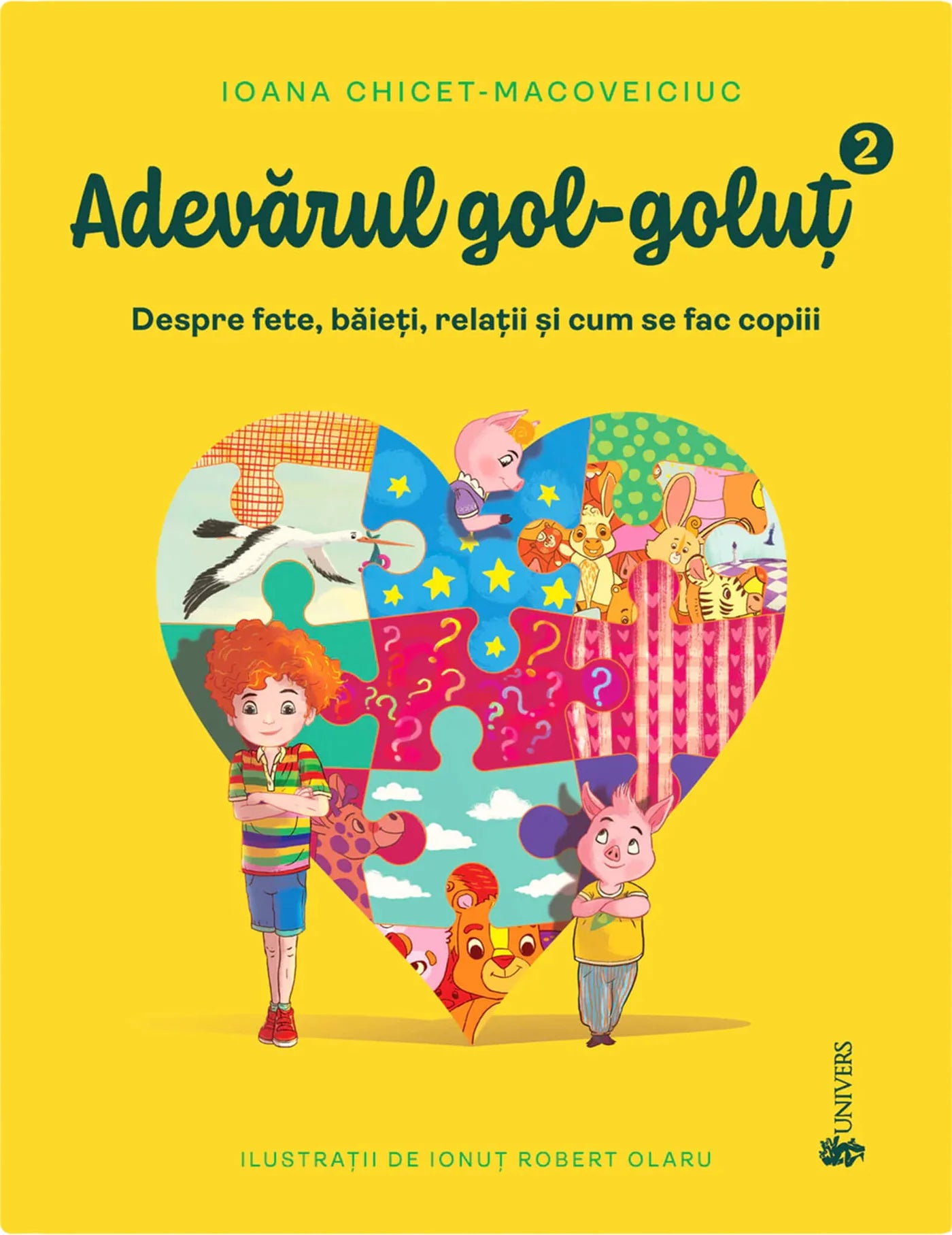 Adevărul gol-goluț vol II. Despre fete, băieți, relații și cum se fac copiii