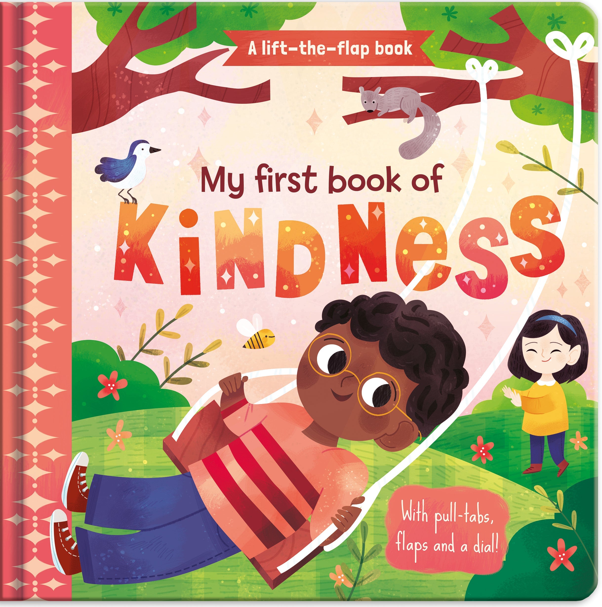 Carte pentru copii, NPP, My First Book of Kindness,  Children's Lift-the-Flap Book, 2+ ani