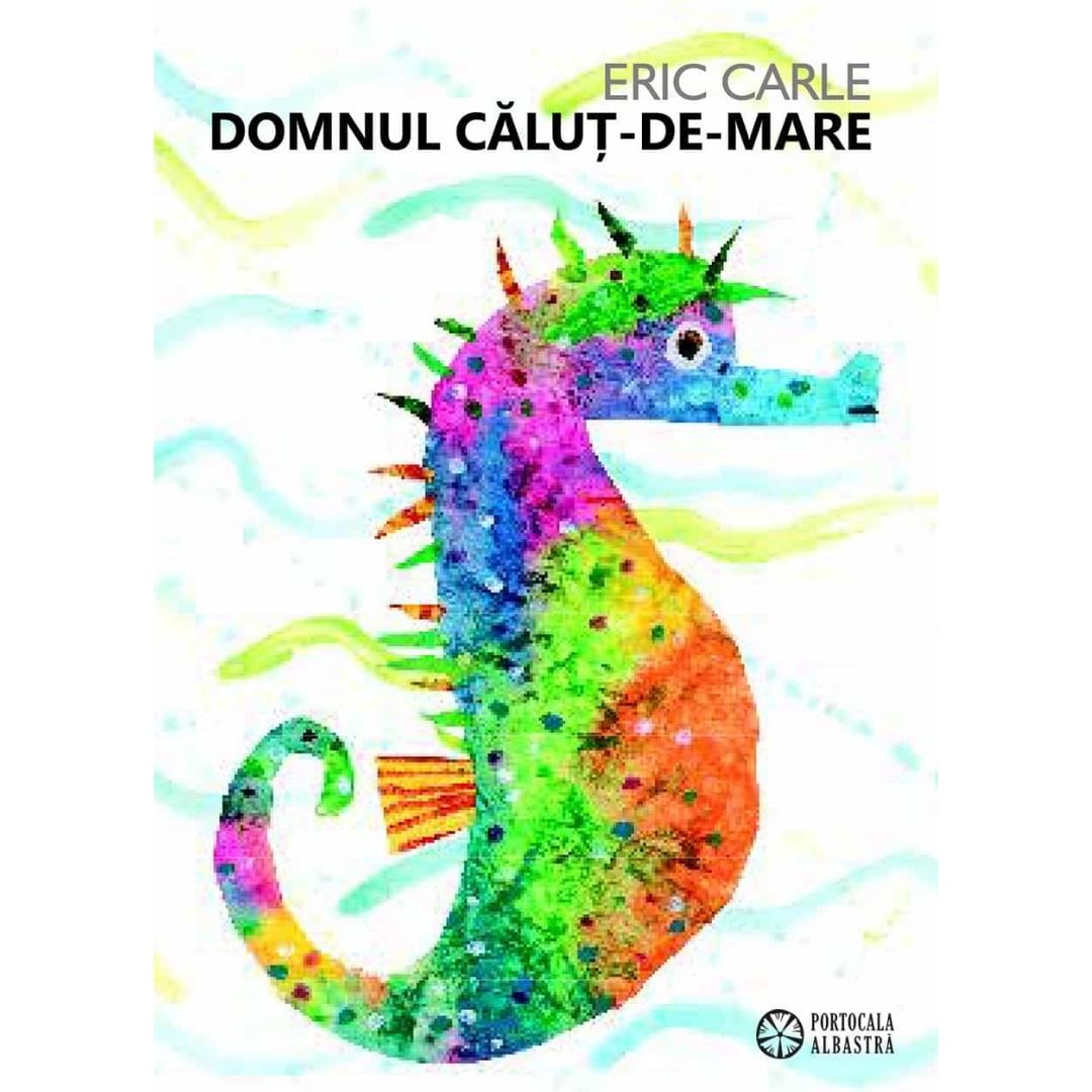 Carle E - Domnul Calut-de-mare