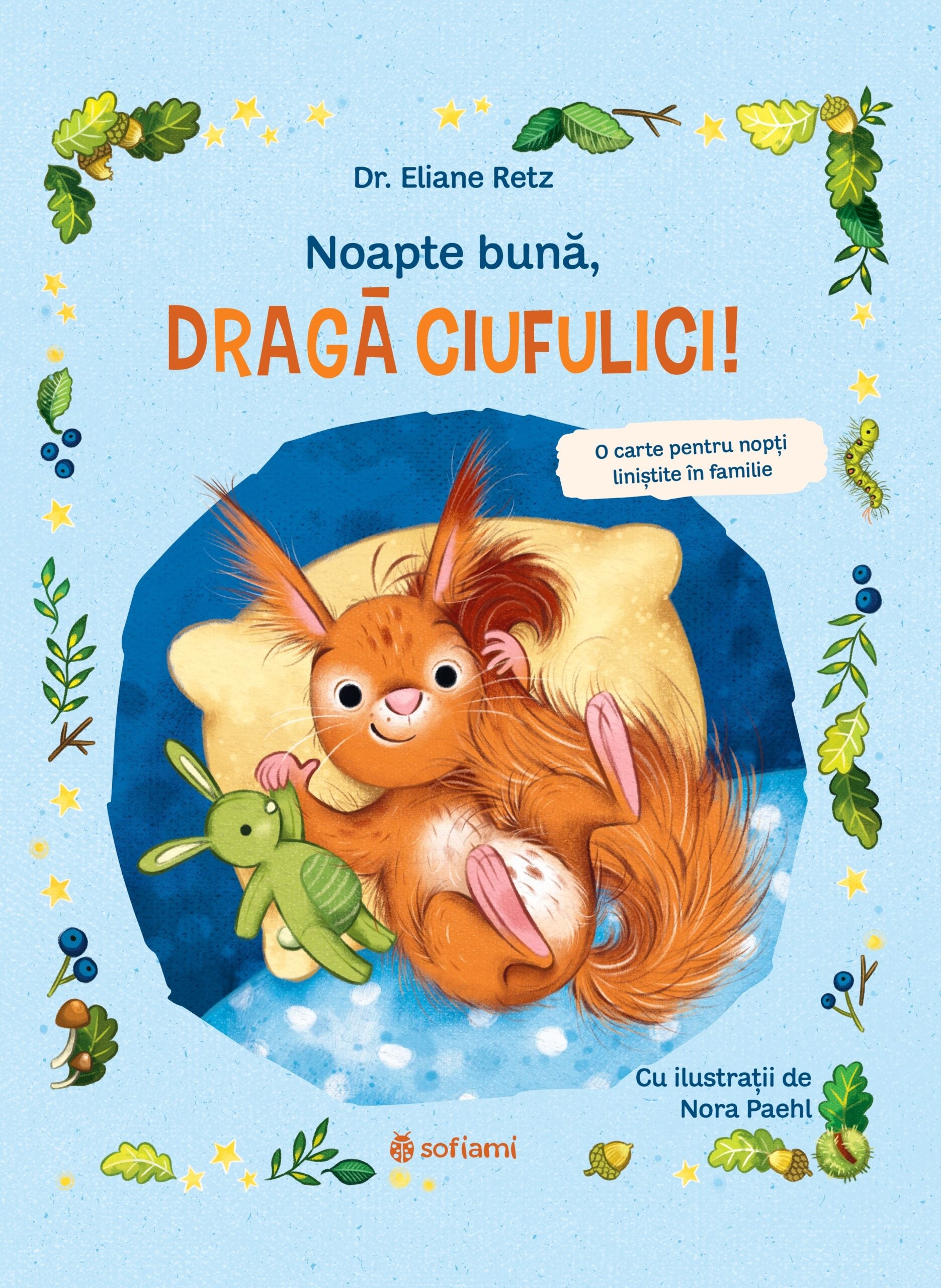 Noapte bună, draga Ciufulici!