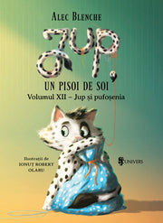Jup, un pisoi de soi vol XII - Jup și pufoșenia