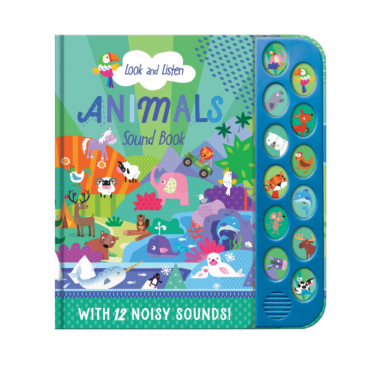 Carte cu 12 butoane de sunete – Animale (Look & Listen Animals), North Parade, 3+ ani