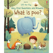 Lift-the-flap Very First Questions and Answers: What is poo?