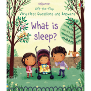 Lift-the-flap Very First Questions and Answers: What is sleep?