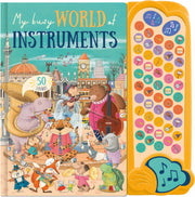 Resigilat - Carte pentru copii, NPP, My Busy World Of Instruments - Children's 50 Button Sound Book, 1+ ani