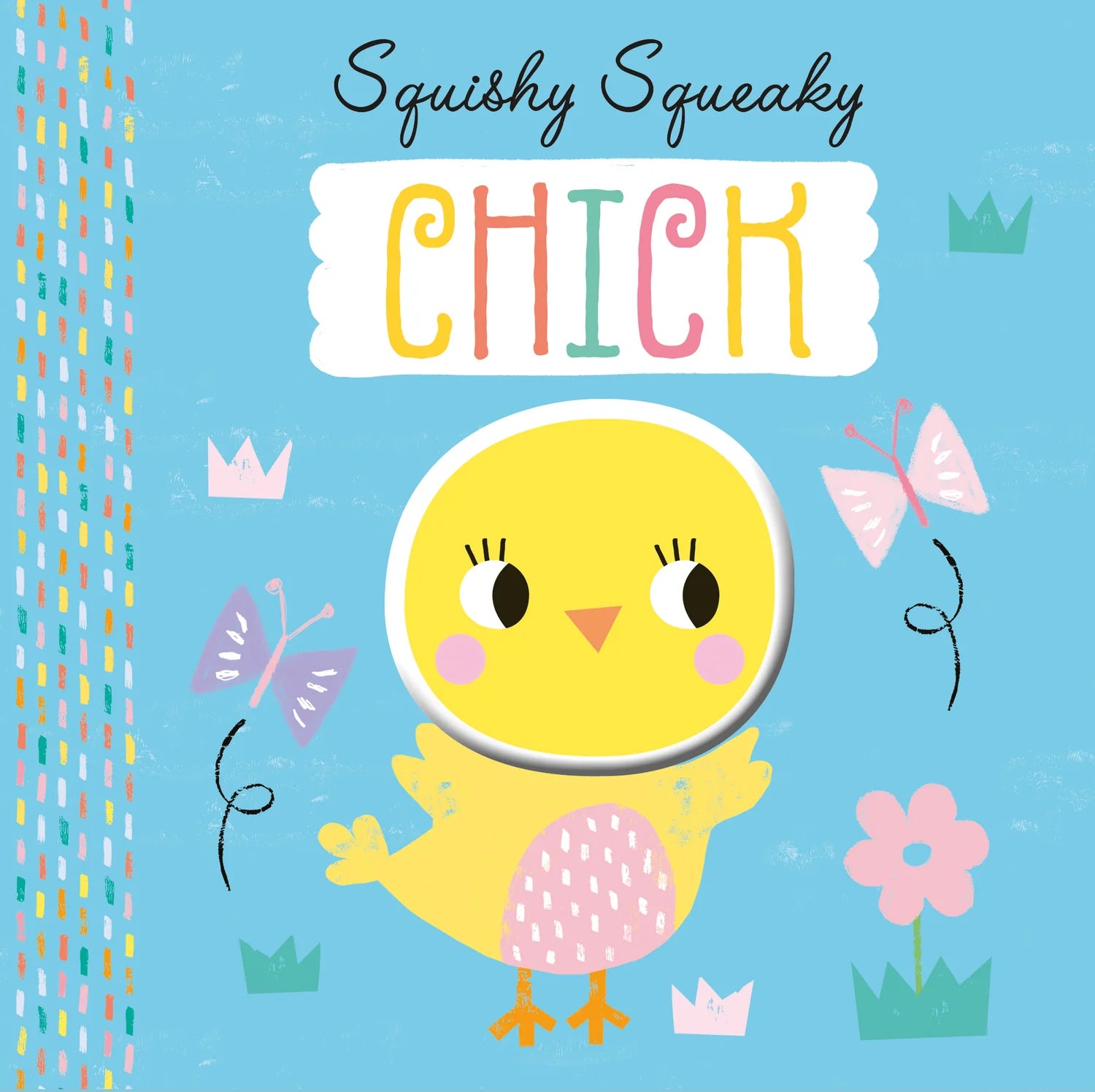 Carte pentru copii, NPP, Squishy Squeaky Chick - Children's Silicone Board Book, 1+ ani