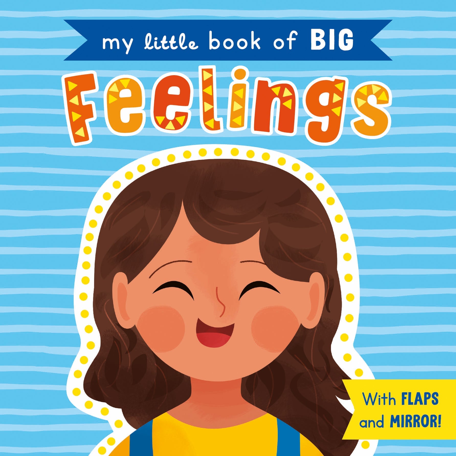 Carte pentru copii, NPP, My Little Book of Big Feelings , Children's Lift-The-Flap Book, 2+ ani