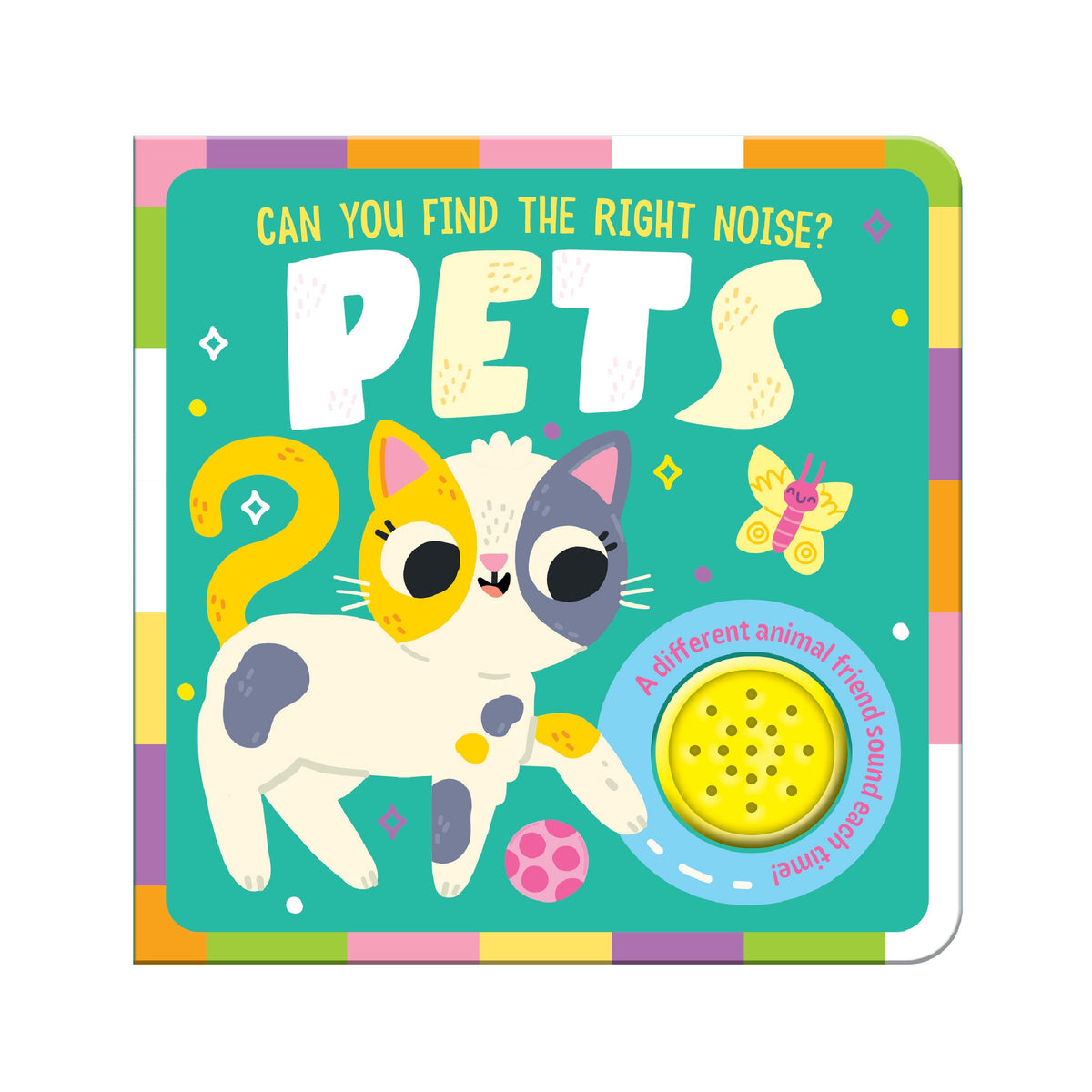 Carte cu sunete – Ghicește animalele de companie (Can You Find the Right Noise? Pets), North Parade, 3+ ani